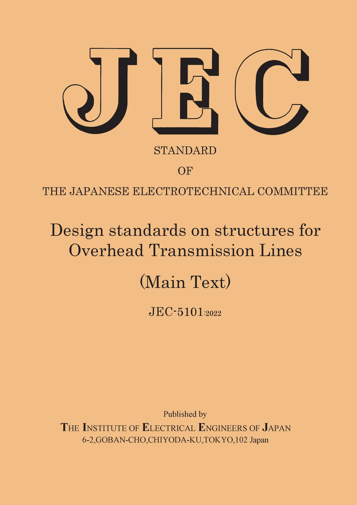 JEC-5101:2022 Design standards on structures for Overhead Transmission Lines(Main Text)