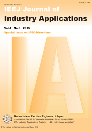 IEEJ Journal of Industry Applications Vol.4 No.3 （2015） Special Issue on “IPEC-Hiroshima”
