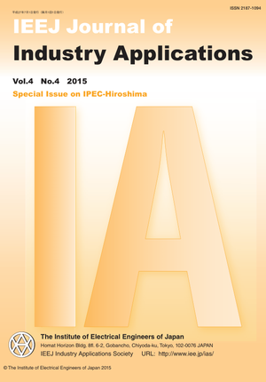 IEEJ Journal of Industry Applications Vol.4 No.4 （2015） Special Issue on IPEC-Hiroshima